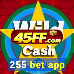 255 bet app
